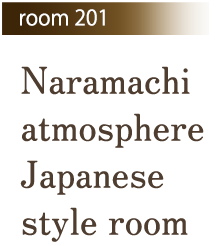 Room 201 Naramachi atmosphere Japanese style room